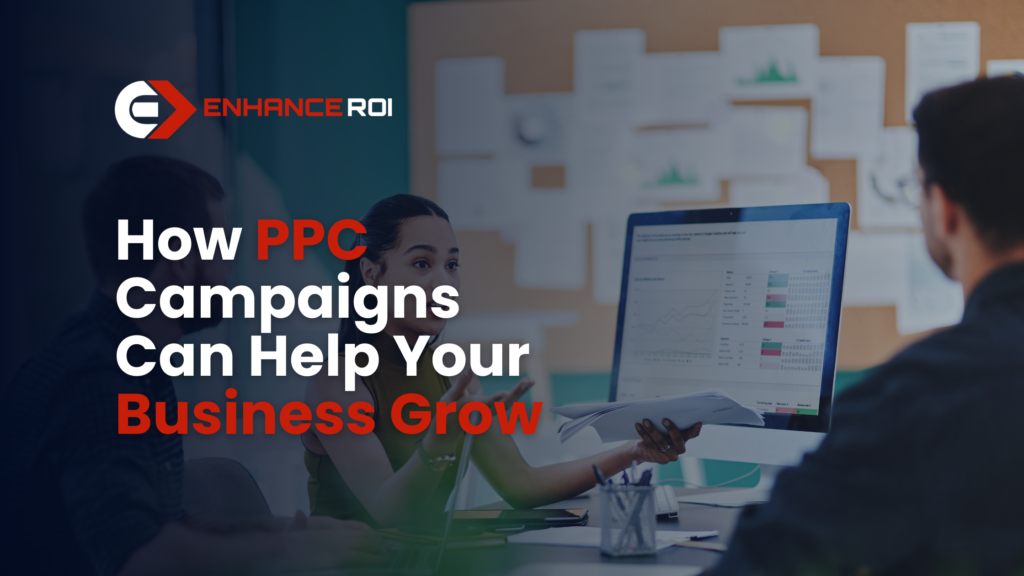 How PPC Campaigns Can Help Your Business Grow
