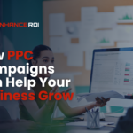 How PPC Campaigns Can Help Your Business Grow
