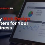 Why Web Design Matters for Your Business